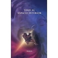 thumbnail image 1 of Viaje al espacio interior (Paperback), 1 of 1