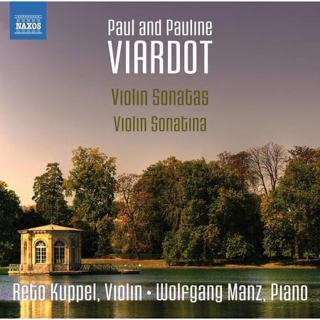 Viardot / Kuppel / Manz - Viardot: Violin Sonatas & Sonatina - Music & Performance - CD