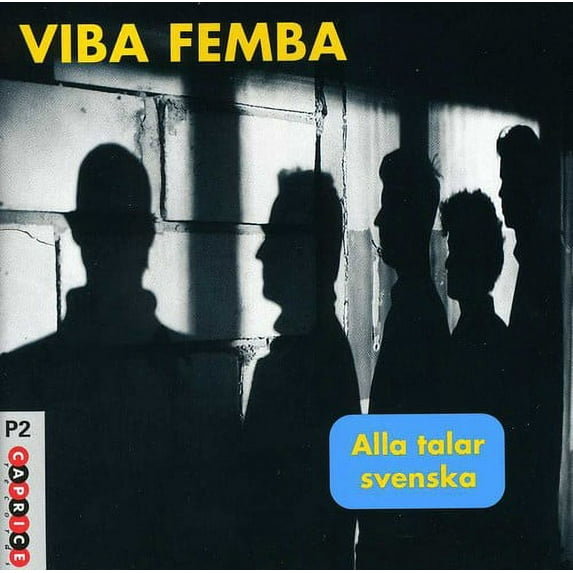 Viba Femba - Alla Talar Svenska - Music & Performance - CD