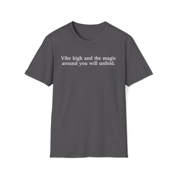 Vibe High Magic Unisex Softstyle T-Shirt