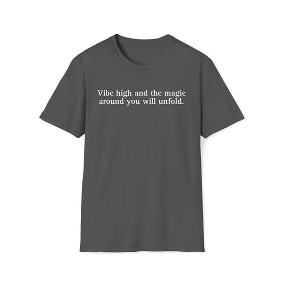 Vibe High Magic Unisex Softstyle T-Shirt