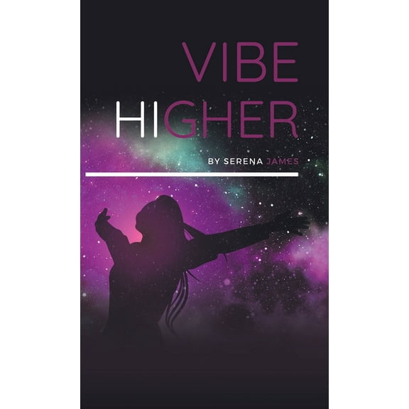 Vibe Higher (Hardcover)