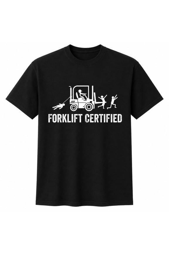 Forklift Certified Graphic, Unisex Classic Fit Warehouse Work Tee