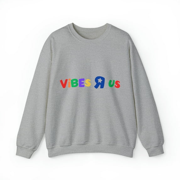Vibes R Us Crewneck Trendy Sweatshirt