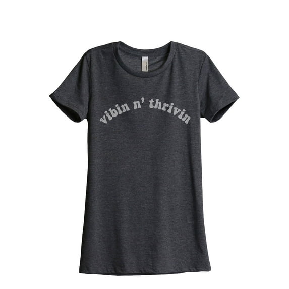 Vibin N' Thrivin Women's Fashion Relaxed T-Shirt Tee Charcoal Grey Large