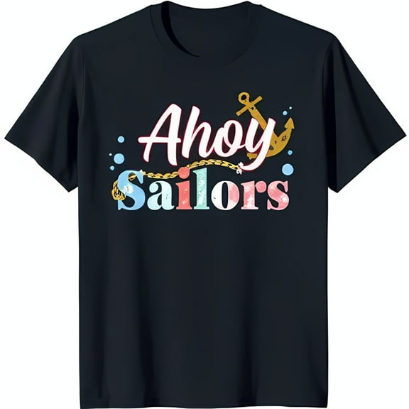 Vibrant Black T-Shirt with 'Ahoy Sailors' Graphic