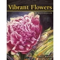 thumbnail image 1 of Pre-Owned Vibrant Flowers in Watercolor (Hardcover) 1581807074 9781581807073, 1 of 1