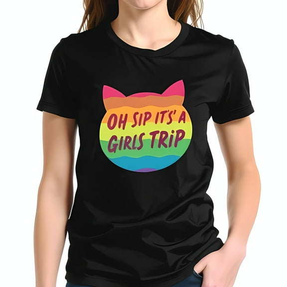 Vibrant Graphic T-Shirt for Women - " Oh Sip it's a Girls Trip " - Fun Casual Short Sleeve Tee