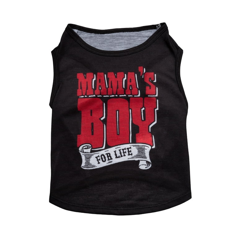 Straight up mama's boy dog shirt top