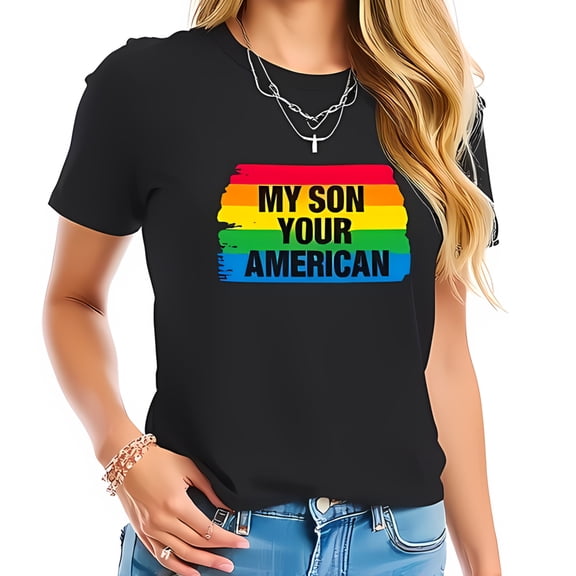 Vibrant Rainbow Striped Graphic Tee - " MY SON YOUR AMERICAN " - Stylish Cotton Short Sleeve T-Shirt for Pride and Inclusivity