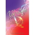 thumbnail image 1 of Vibration Experiment: Get High on Vibes in Your Soul'S Experiment Called Life! (Paperback), 1 of 1
