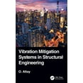 thumbnail image 1 of Vibration Mitigation Systems in Structural Engineering, (Hardcover), 1 of 1