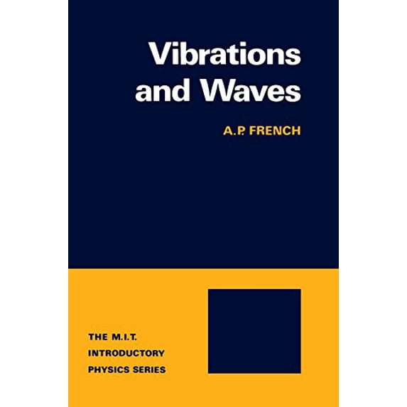 Pre-Owned Vibrations and Waves (Paperback) 0393099369 9780393099362