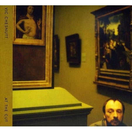 Vic Chesnutt - At The Cut - Music & Performance - CD