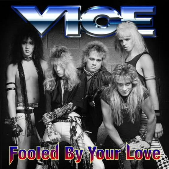 Vice - Fooled By Your Love - Music & Performance - CD