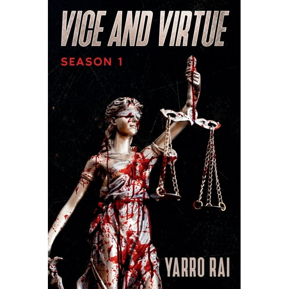 Vice and Virtue Vice And Virtue - Season 1, Book 1, (Paperback)