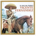 thumbnail image 1 of Vicente Fernández - El Hijo Del Pueblo (CD), 1 of 1
