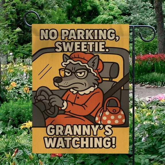 ViciArt Funny Garden Flag – No Parking Sweetie Granny Wolf Design, 12” x 18” Outdoor Polyester Decor