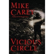 Vicious Circle (Hardcover) by Mike Carey