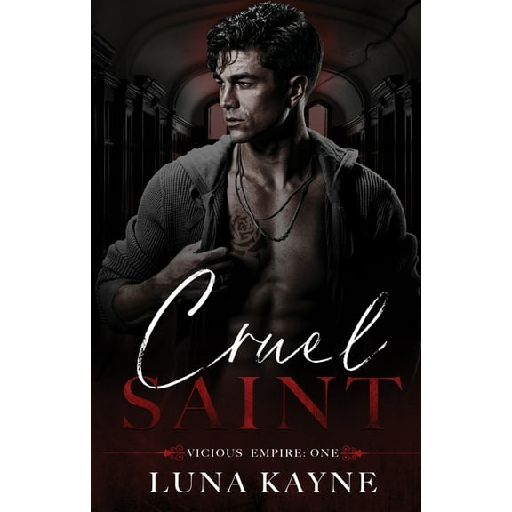 Vicious Empire Cruel Saint, Book 1, (Paperback)