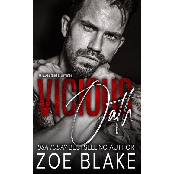 Ivanov Crime Family Vicious Oath: A Dark Mafia Arranged Marriage Romance, Book 2, (Paperback)