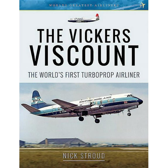 The Vickers Viscount