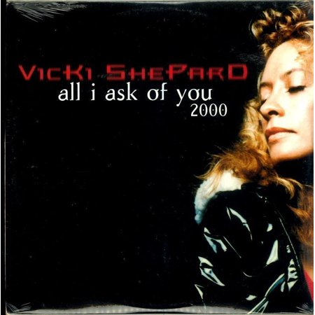 Vicki Shepard - All I Ask Of You 2000 - 2X 12"