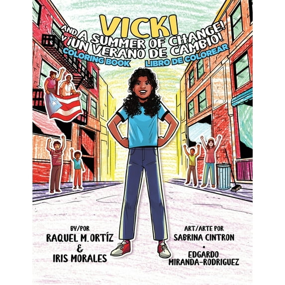 Vicki and a Summer of Change! Coloring Book /?Vicki y un verano de cambio! Libro de colorear