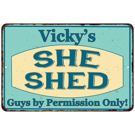 Vicky's SHE SHED Metal Sign Wall Decor Gift 8x12 108120039380