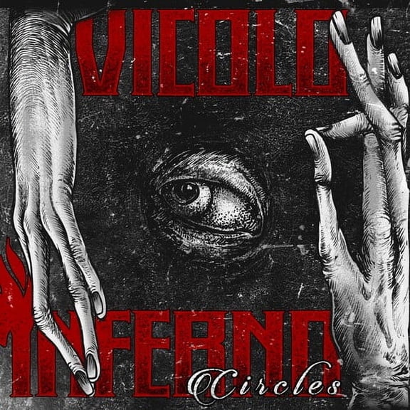 Vicolo Inferno - Circles - Music & Performance - CD