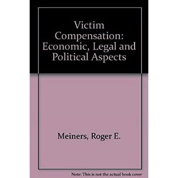 Pre-Owned Victim Compensation (Hardcover) 9780669016673