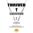 thumbnail image 1 of Victim To Survivor and Thriver: Carole's Story, (Paperback), 1 of 1