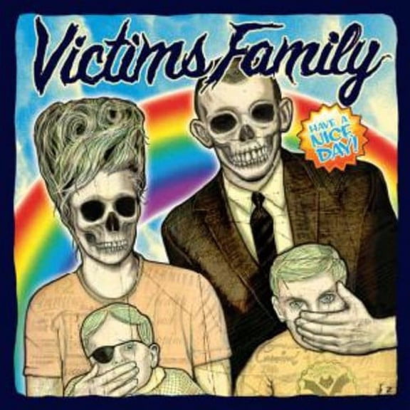 Victim's Family - Have a Nice Day - Rock - Vinyl [7-Inch]