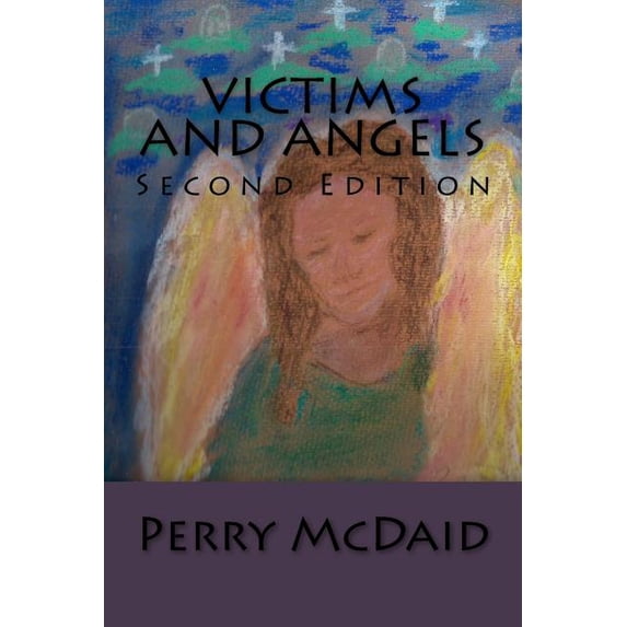 Victims and Angels, (Paperback)