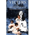 thumbnail image 1 of Victims of Benevolence: The Dark Legacy of the Williams Lake Residential School, (Paperback), 1 of 1