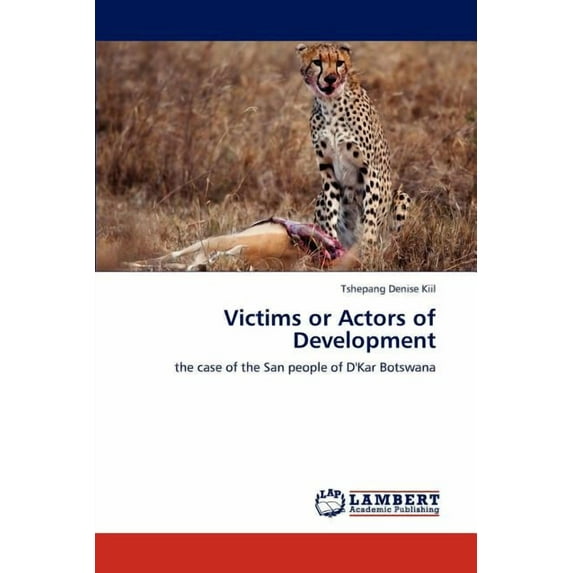 Victims or Actors of Development (Paperback)