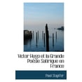 thumbnail image 1 of Victor Hugo Et La Grande Po Sie Satirique En France (Paperback), 1 of 1
