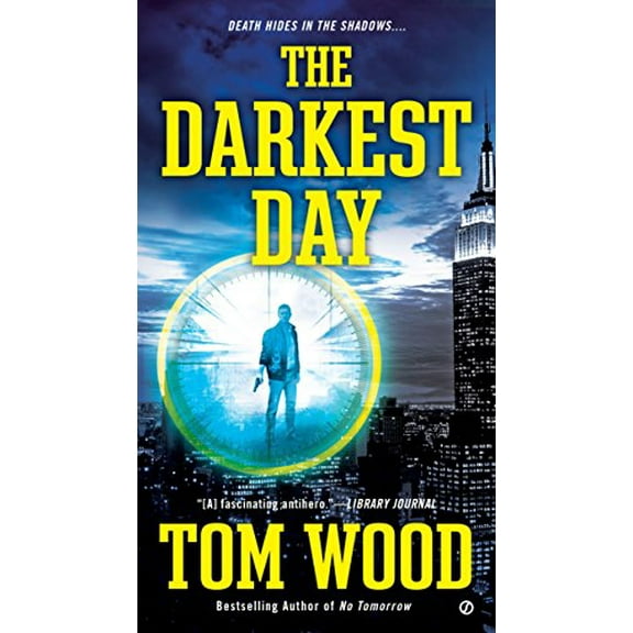 Pre-Owned The Darkest Day (Mass Market Paperback) 0451473981 9780451473981