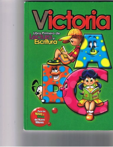 Pre-Owned Victoria - Libro Primero De Lectura Y Escritura (Paperback) 9992381825 9789992381823
