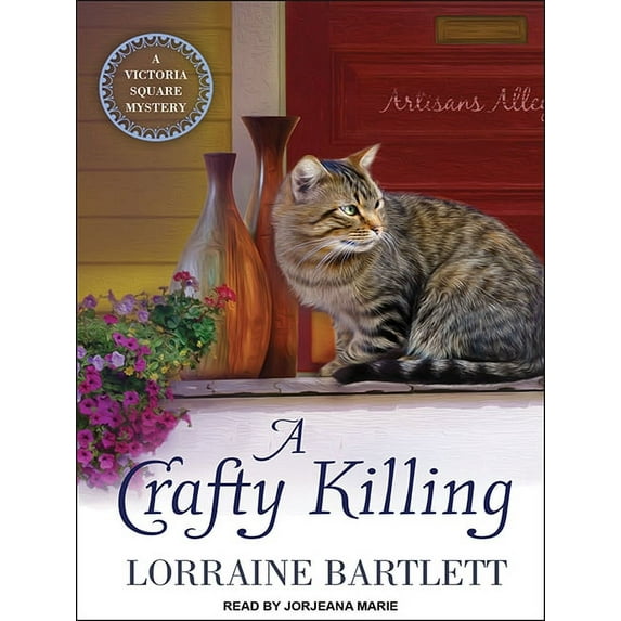 Victoria Square Mystery: A Crafty Killing (Audiobook)