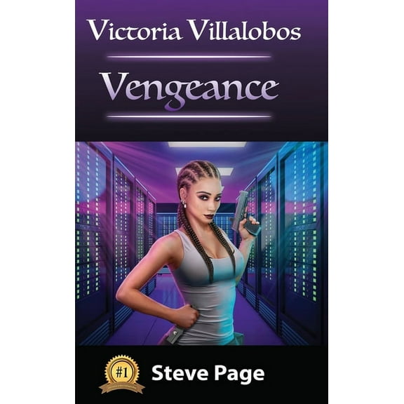 Victoria Villalobos: Vengeance, (Hardcover)