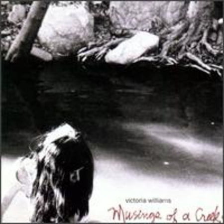Victoria Williams - Musings of a Creekdipper - Music & Performance - CD