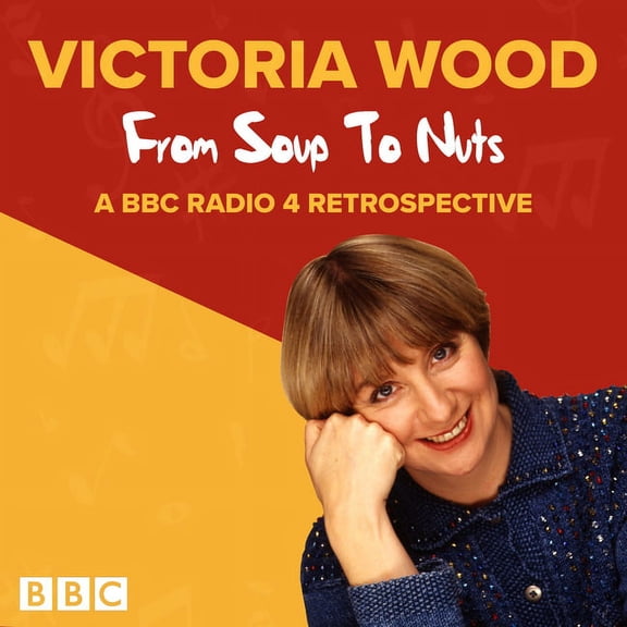 Victoria Wood: From Soup to Nuts (CD-Audio)