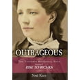 thumbnail image 1 of Victoria Woodhull Saga Outrageous: The Victoria Woodhull Saga, Volume 1: Rise to Riches, Book 1, (Hardcover), 1 of 1