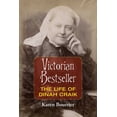 thumbnail image 1 of Victorian Bestseller: The Life of Dinah Craik, (Hardcover), 1 of 1