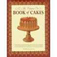 thumbnail image 1 of The Victorian Book of Cakes : Treasury of Recipes, techniques and decorations from the golden age of cake-making: a classic Victorian book reissued for the modern reader (Hardcover), 1 of 1