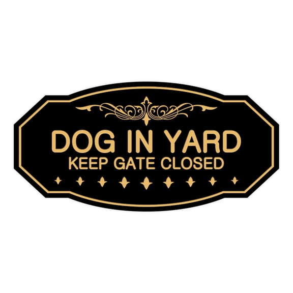 Victorian Dog In Yard Keep Gate Closed Sign (Black Gold) - Medium 4" X 8"