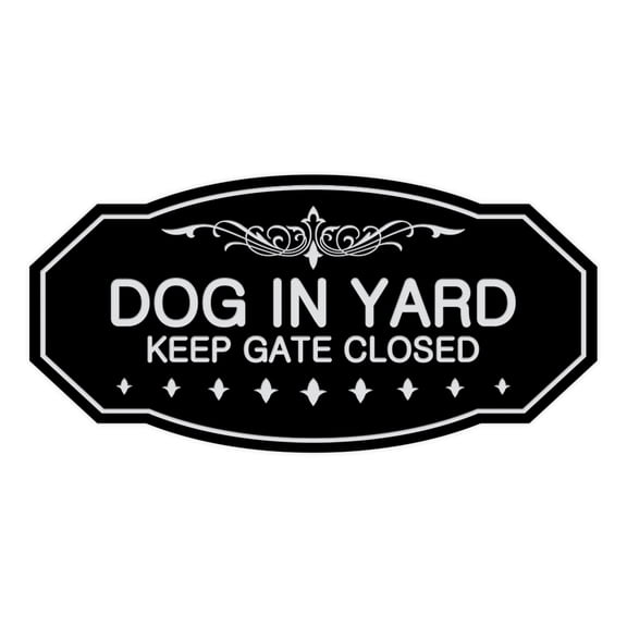 Victorian Dog In Yard Keep Gate Closed Sign (Black / Silver) - Medium 4" X 8"