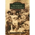 thumbnail image 1 of Victorian Falls Church (Paperback) by Victorian Society at Falls Church, 1 of 1