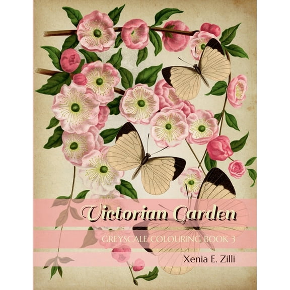 Victorian Garden: Greyscale Colouring Book 3 (Paperback)
